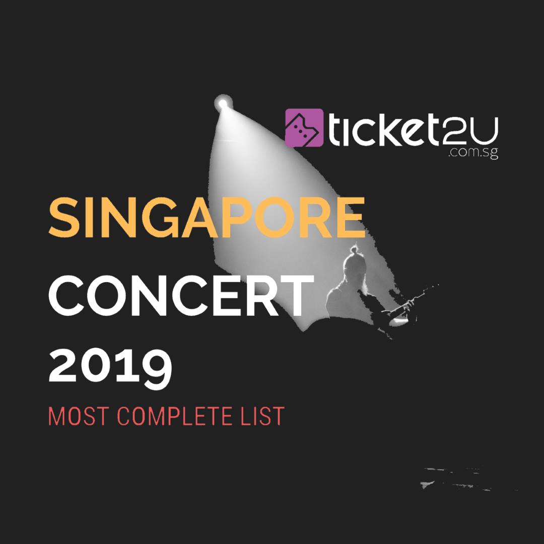 Singapore Concert List 2019