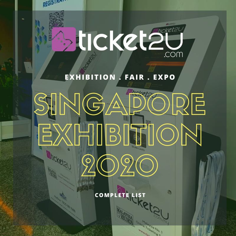 Singapore Exhibition List 2020